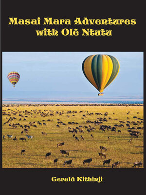 cover image of Masai Mara Adventures With Olê Ntutu
